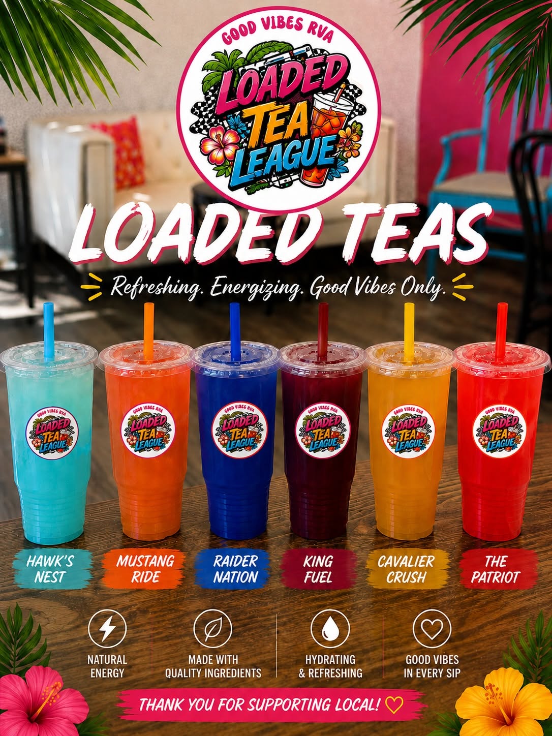 Loaded teas made fresh 🌴